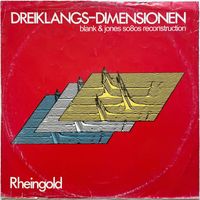 Rheingold - Dreiklangs-Dimensionen (Blank & Jones so8os Reconstruction)