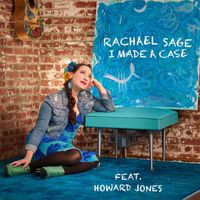 Rachael Sage - I Made A Case