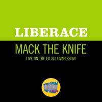 Liberace - Mack The Knife (Live On The Ed Sullivan Show, December 16, 1962)