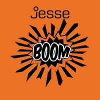 Jesse - Boom