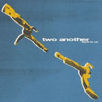 Two Another - Back To Us (Deluxe [Explicit])