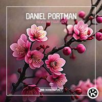 Daniel Portman - Revel in Your Joy