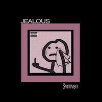 Svniivan - Jealous (Explicit)
