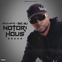 Rohff, Big Ali - NotoriHous (Explicit)