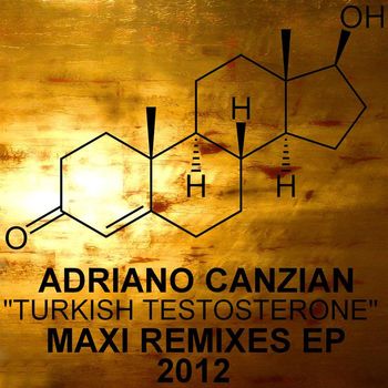 Adriano Canzian - Turkish Testosterone MAXY