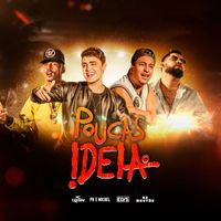 Elvs - Poucas Ideia (Explicit)
