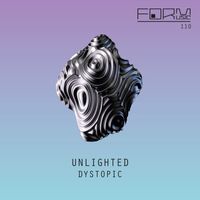 Unlighted - Dystopic