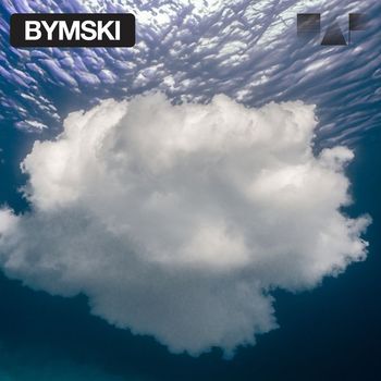 Bymski - To Drift Like a Cloud / Little Finger