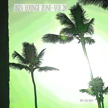 Various Artists - Ibiza Lounge Zone, Vol. 28