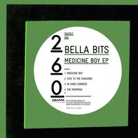 Bella Bits - Medicine Boy EP