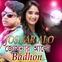 Badhon - Josnar Alo