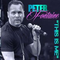 Peter Fontaine - This Is Me