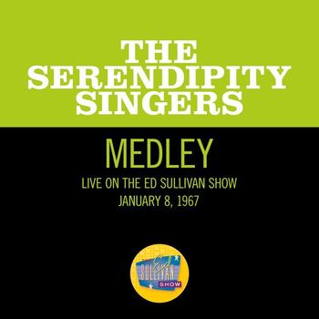 The Serendipity Singers - If I Were A Carpenter/Elusive Butterfly/Who Am I (Medley/Live On The Ed Sullivan Show, January 8, 1967)