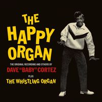 Dave Baby Cortez - The Happy Organ (1962)