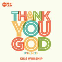 Allstars Kids Club - Thank You God (Psalm 23) | Kids Worship