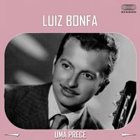 Pery Ribeiro - Luiz Bonfá - UMA PRECE