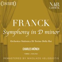 Charles Münch - Symphony In D Minor