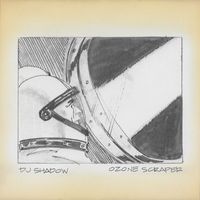 DJ Shadow - Ozone Scraper