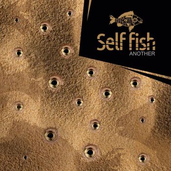 Selffish - Another