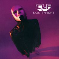 TLF - Sad/Is/Fight