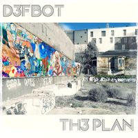 D3fB0T - The Plan