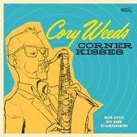 Cory Weeds - Corner Kisses