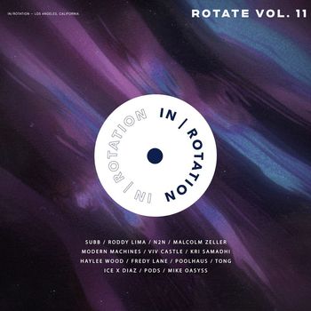 IN / ROTATION - ROTATE VOL. 11