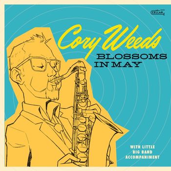 Cory Weeds - Blossoms In May
