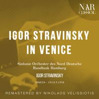 Igor Stravinsky - IGOR STRAVINSKY IN VENICE
