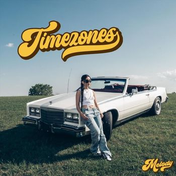 Melody - Timezones