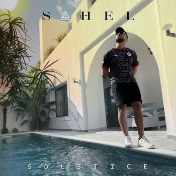 SAHEL - Solstice (Explicit)