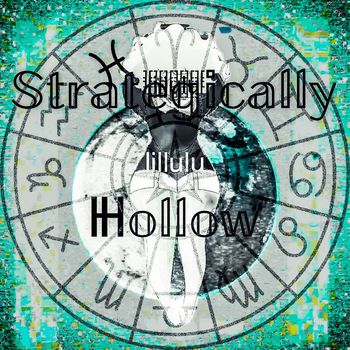 LiLLuLu - Strategically Hollow (Explicit)