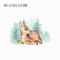 My Little Guitar - Bedtime Serenade