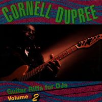 Cornell Dupree - Guitar Riffs For DJ's, Vol. 2