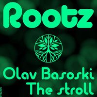 Olav Basoski - The Stroll