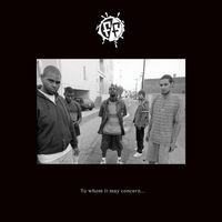 Freestyle Fellowship - To Whom It May Concern... (Remastered 2021 [Explicit])