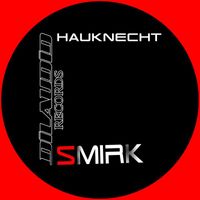 Hauknecht - Smirk