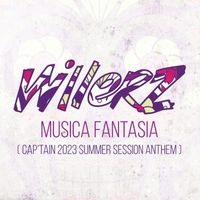 Willerz - Musica Fantasia (Cap'tain 2023 Summer Session Anthem)