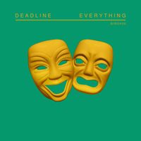 Deadline - Everything