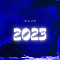 Tayduhdon - 2023