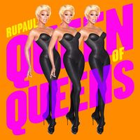 Rupaul - Queen of Queens