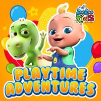 LooLoo Kids - Playtime Adventures: A Children's Musical Journey