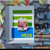 Mess - Drink A Beat (Explicit)
