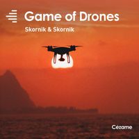 Guy Skornik, Elisabeth Skornik - Game of Drones