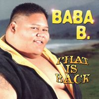 Baba B - Phat Is Back