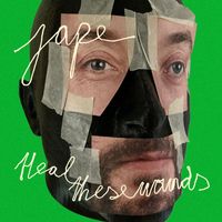 Jape - Heal These Wounds