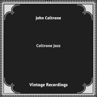 John Coltrane - Coltrane Jazz (Hq remastered 2023)