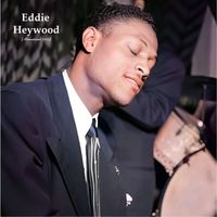 Eddie Heywood - Eddie Heywood (Remastered 2023)