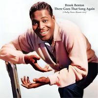 Brook Benton - There Goes That Song Again (Analog Source Remaster 2023)