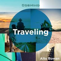 Alto Rowan - Traveling